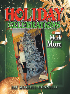 cover image of HOLIDAY CELEBRATIONS and Much More